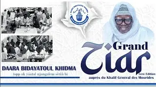 ⭕EN DIRECT | ZIAAR DAARA BIDAYATOUL KHIDMA EDITION 2025