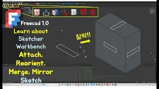 FreeCAD #009 Sketcher: Merge, Split & Mirror Sketches (스케치 합치기/대칭)