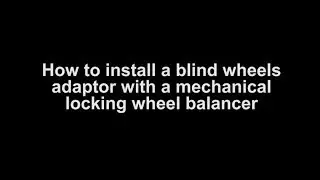 EN | Beissbarth Wheel Balancer | How to install a blind wheels adaptor