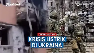 Ukraina Krisis Energi Akibat Serangan Rudal Rusia, Berujung Pemadaman Listrik Bergilir