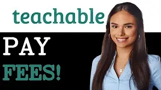 What Are Teachable Processing Fees (2025)