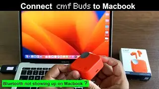 Как подключить cmf buds к macbook