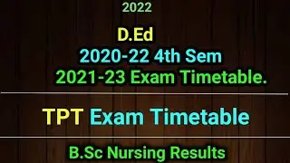 #D.Ed 2020-22,2021-23 & TPT Exam time table #sampathinformation