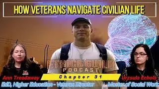 How Veterans Navigate Civilian Life with Dr. Ann Treadaway and Urszula Echols