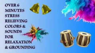 &bull;WATCH THIS WHEN STRESSED&bull;COLORS&bull;RHYTHMIC AUDIO&bull;