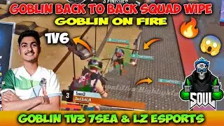 Goblin back to back Squad Wipe 1v6 😱🔥 unbelievable clutch 🔥🔥🔥