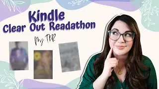 My TBR for the Kindle Clear Out Readathon!