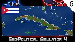 Geopolitical Simulator 4: Cuban Democratic Republican League Government (6): Under New Management
