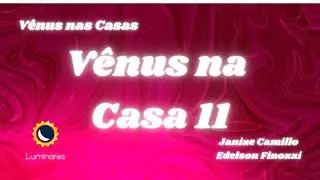Vênus na Casa 11