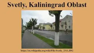 Svetly, Kaliningrad Oblast