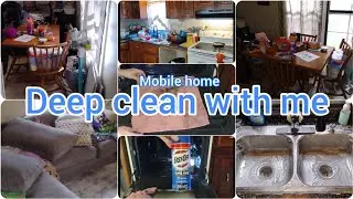 MOBILE HOME DEEP CLEAN WITH ME | MOTIVATING Speed Cleaning | Homemaking