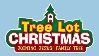 A Tree Lot Christmas - Kids Christmas  Musical