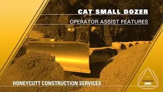 Cat&reg; Small Dozer Operator Assist Customer Story &ndash; Honeycutt Construction Services
