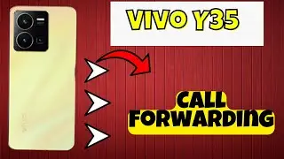 Vivo Y35 Call Forwarding || How to set call forwarding || Call forwarding settings