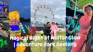 Magical Night at Winter Glow 🎆 | Adventure Park Geelong @trikontales