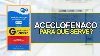Para que serve Aceclofenaco? - Bula Simples