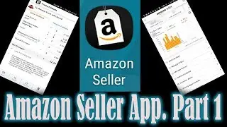 How to Use the Amazon Seller App to list & sell on Amazon FBA / Ebay Part 1 the Basics