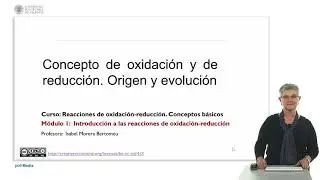 Concepto de oxidación y de reducción. Origen y evolución | 2/33 | UPV