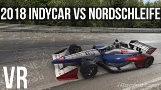 iRacing - How Fast Can A 2018 INDYCAR Lap The Nordschleife?