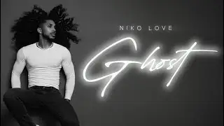 Niko Love - GHOST [Official Audio]