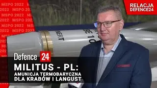 Militus - PL: Amunicja termobaryczna dla Krabów i Langust