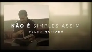 Pedro Mariano by ANALAGA - N&atilde;o &eacute; Simples Assim