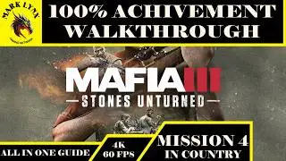 Mafia III | Stones Unturned DLC | Mission 4 | In Country | 4K | 60FPS