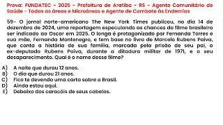 59- 🦉CONHECIMENTOS GERAIS - Prova: FUNDATEC - 2025 - Prefeitura de Aratiba - RS - Agente Comunit&aacute;rio