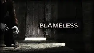 Blameless [Полное прохождение / Full Walkthrough Longplay]