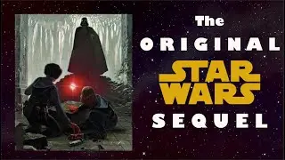 The Lost Original Star Wars Sequel - Splinter of the Mind's Eye