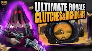 ULTIMATE ROYALE CLUTCHES & INSANE HIGHLIGHTS | PUBG MOBILE