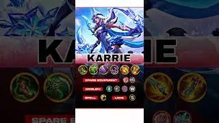Karrie Best Build + Emblem + Spell | True Damage Tank Killer Build 2025 | Mobile Legends