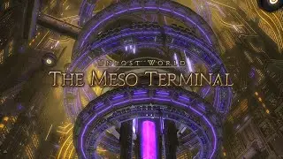 The Meso Terminal - FFXIV