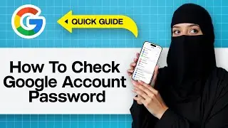 Как проверить пароль учётной записи Google | Просмотр сохранённого пароля Google &mdash; Найти пароль у...