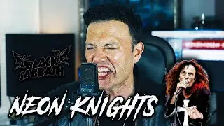 Neon Knights (Black Sabbath) Vocal Cover