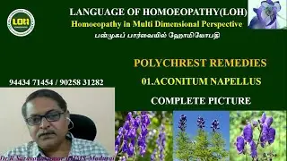 01.ACONITUM NAPELLUS  # POLYCHREST REMEDIES # Dr.R.Saravanakumar BHMS   Madurai