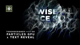 TouchDesigner - Учебное пособие по интерактивному отображению текста с помощью ParticlesGPU x