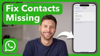 How To Fix Contacts Not Showing On WhatsApp