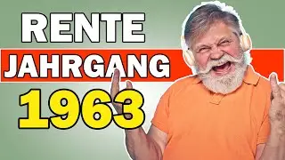 RENTE mit Jahrgang 1963: 3 M&ouml;glichkeiten die du kennen MUSST🤯