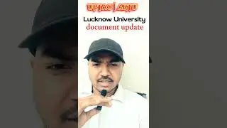Lucknow University Document required #uptac2025 #aktucounselling #aktu2025