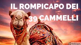 Il rompicapo dei 39 cammelli