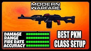 NEW OVERPOWERED PKM CLASS SETUP IN MODERN WARFARE! BEST PKM CLASS SETUP!