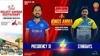 🏏 Kings Amma Premier League Season 2 | Match 1️⃣8️⃣ | Presidency XI 🆚 Stingrays | Day 2️⃣ #LIVE | 🏆🔥