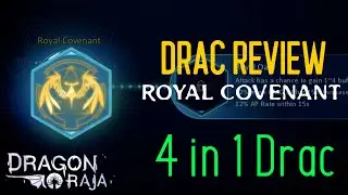 Dragon Raja - Drac Review - Royal Covenant