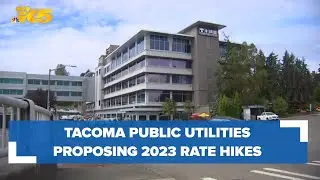 Tacoma Public Utilities proposes rate hike