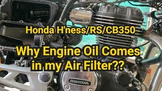 Honda H'ness CB350 - Why Engine Oil is getting in my Air Filter Box?? 