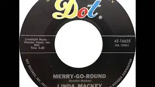 Linda Mackey - Merry-Go-Round