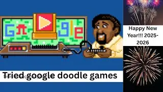 I tried Google Doodle Games !!!