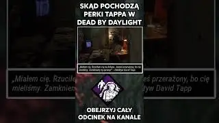Skąd pochodzą perki Tappa w Dead By Daylight #deadbydaylight #dbdpl #sawfranchise