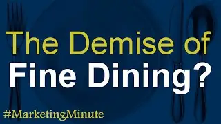 Will the Restaurant Industry Collapse? / #MarketingMinute 135 (Marketing Strategy)
